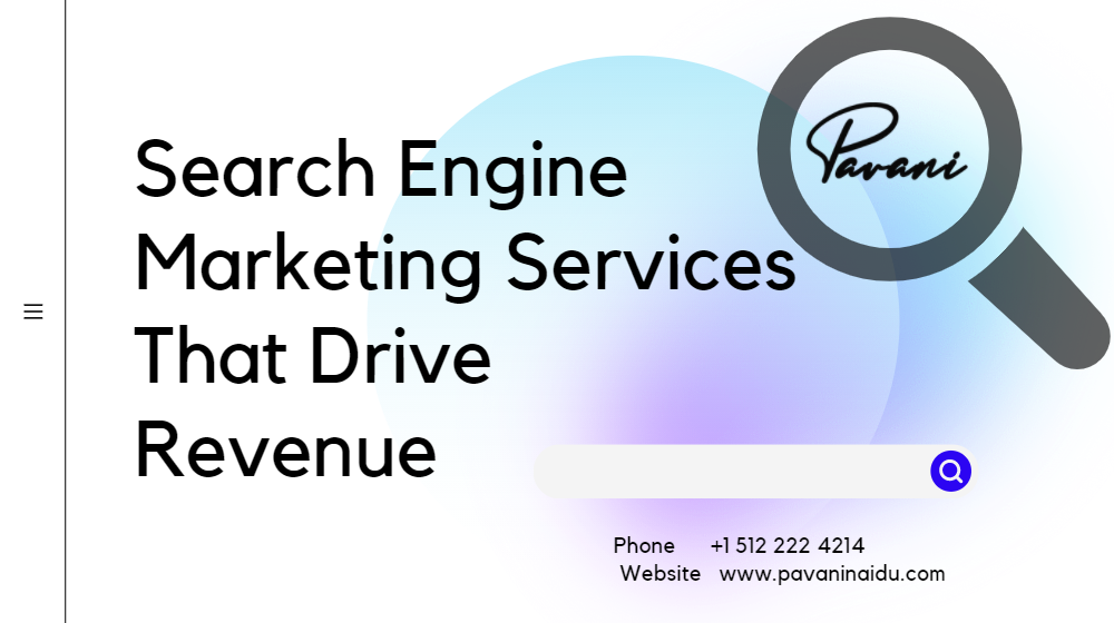 Search Engine Marketing Services that drive Revenue – 5 best process