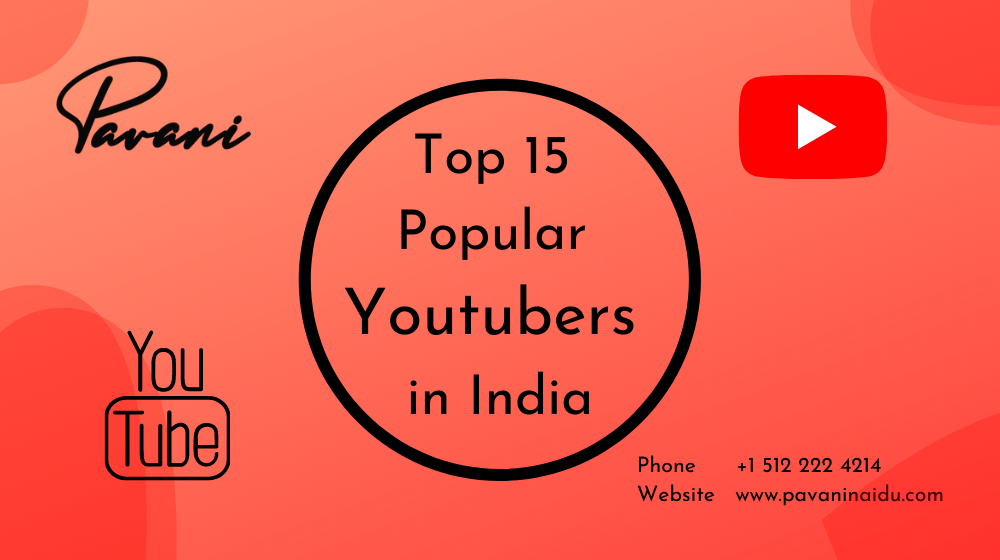 Top 15 Popular Youtubers in India