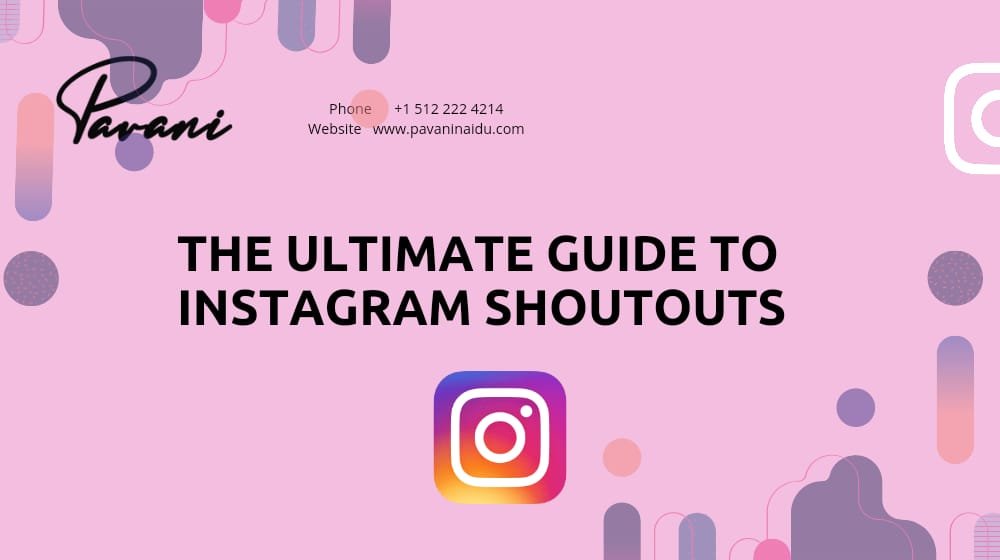 The Ultimate Guide To Instagram Shoutouts