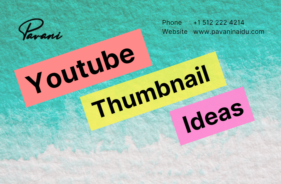 Best Youtube Thumbnail Ideas