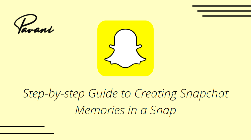 4 Step-by-step Guide to Creating Snapchat Memories in a Snap