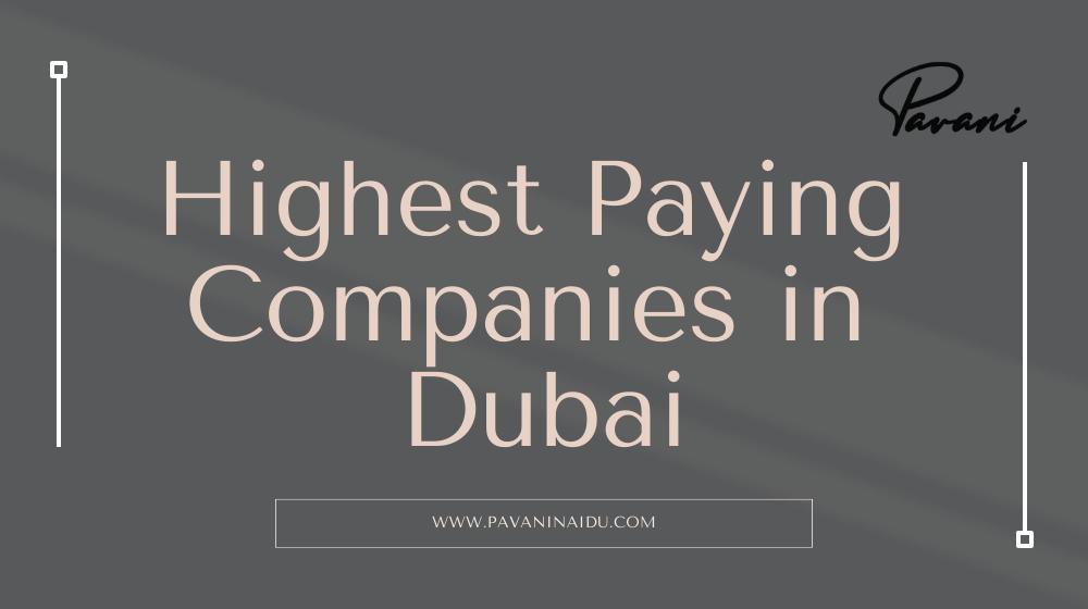 Highest Paying Companies In Dubai 