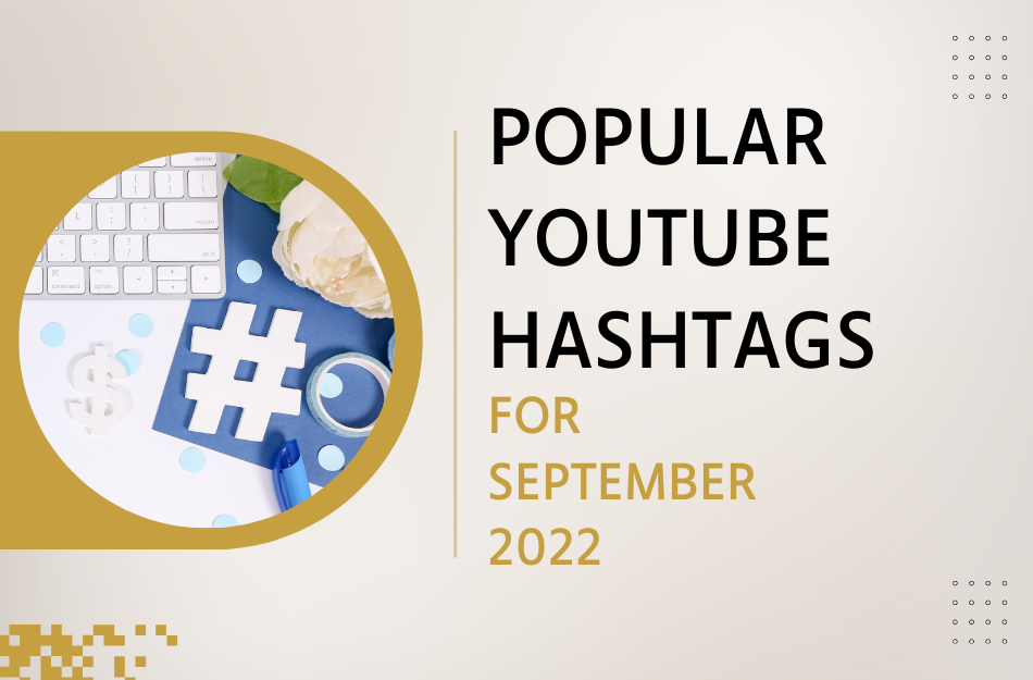 Popular YouTube Hashtags For September 2024