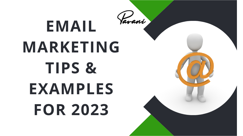 Email Marketing Tips & Examples for 2024